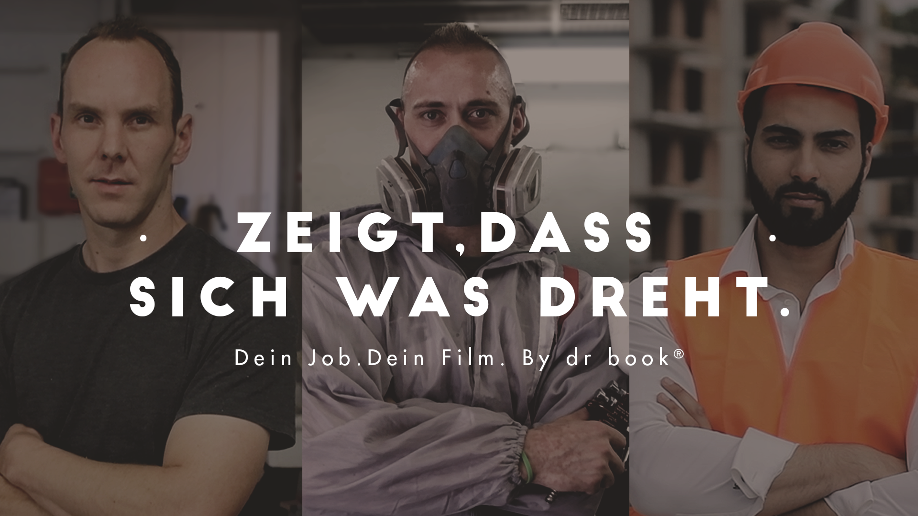 Zeigt, dass sich was dreht! Imagefilme für das Handwerk, das Bauwesen und die Industrie